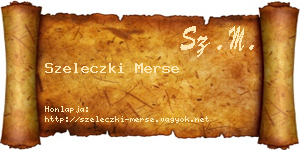 Szeleczki Merse névjegykártya
